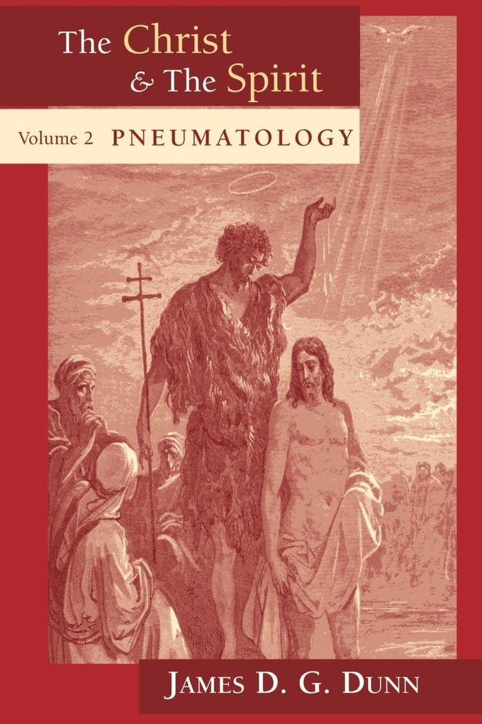 The Christ & The Spirit Vol 2