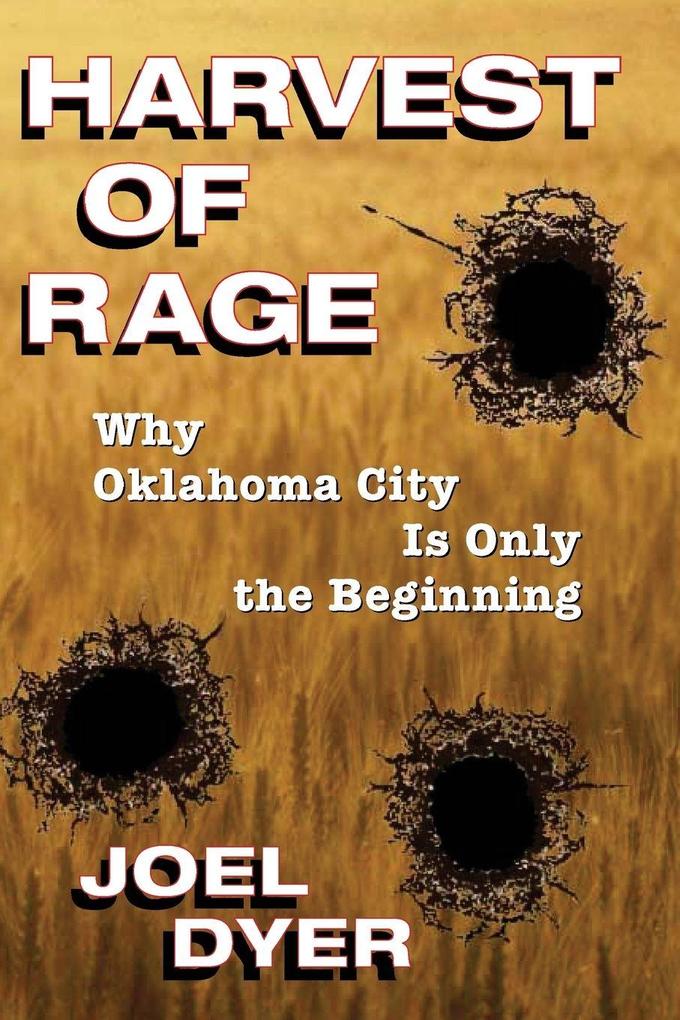 Harvest of Rage