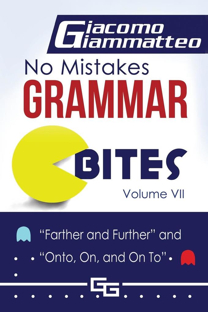 No Mistakes Grammar Bites Volume VII