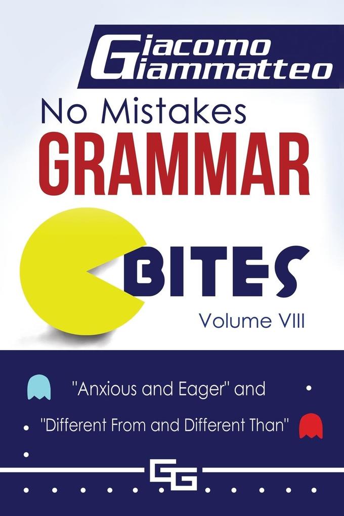 No Mistakes Grammar Bites Volume VIII