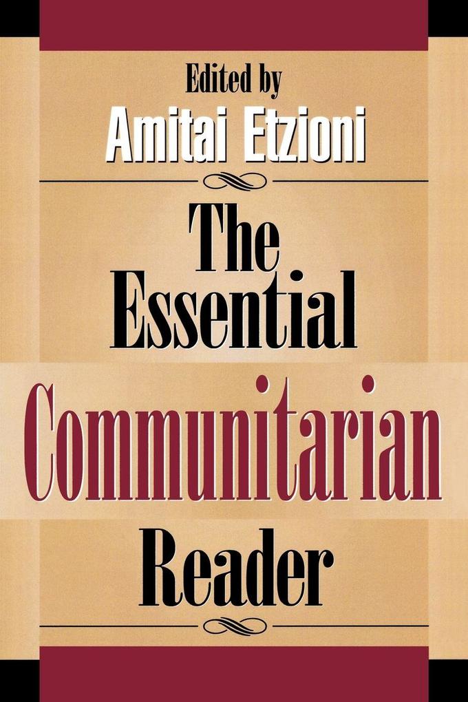 Essential Communitarian Reader