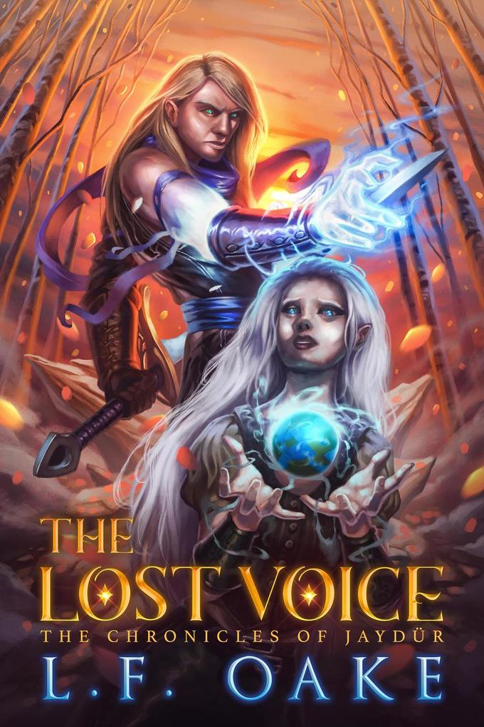 The Lost Voice (The Chronicles of Jaydür #1)