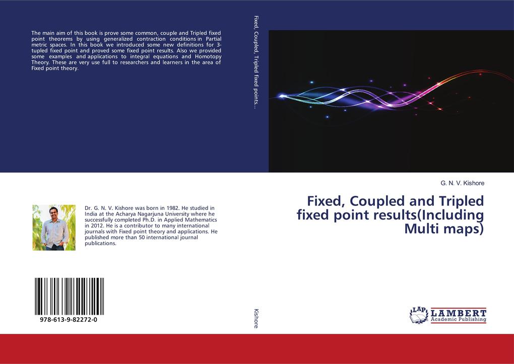 Fixed Coupled and Tripled fixed point results(Including Multi maps)