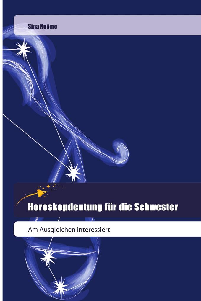 Horoskopdeutung für die Schwester