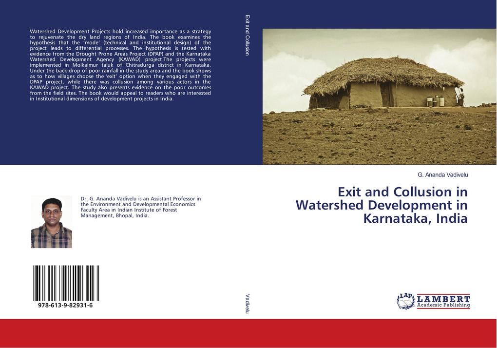Exit and Collusion in Watershed Development in Karnataka India