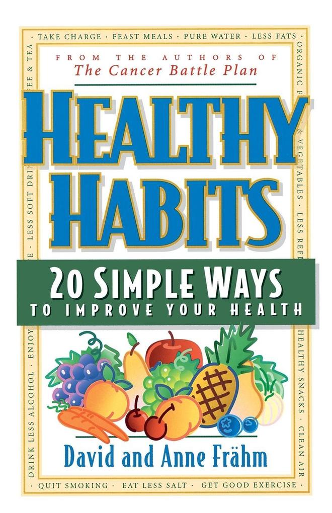 Healthy Habits - David J. Frähm/ Anne E. Frahm