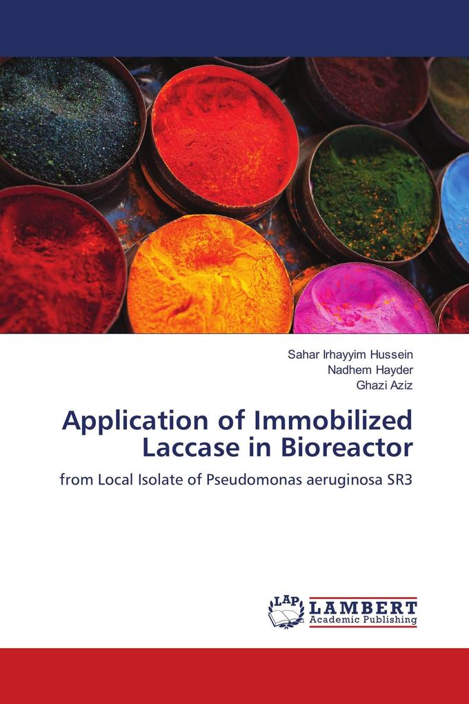 Application of Immobilized Laccase in Bioreactor