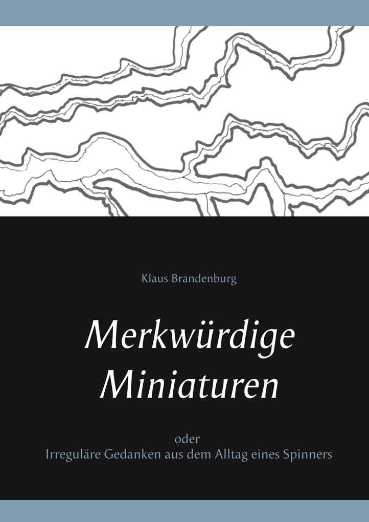 Merkwürdige Miniaturen