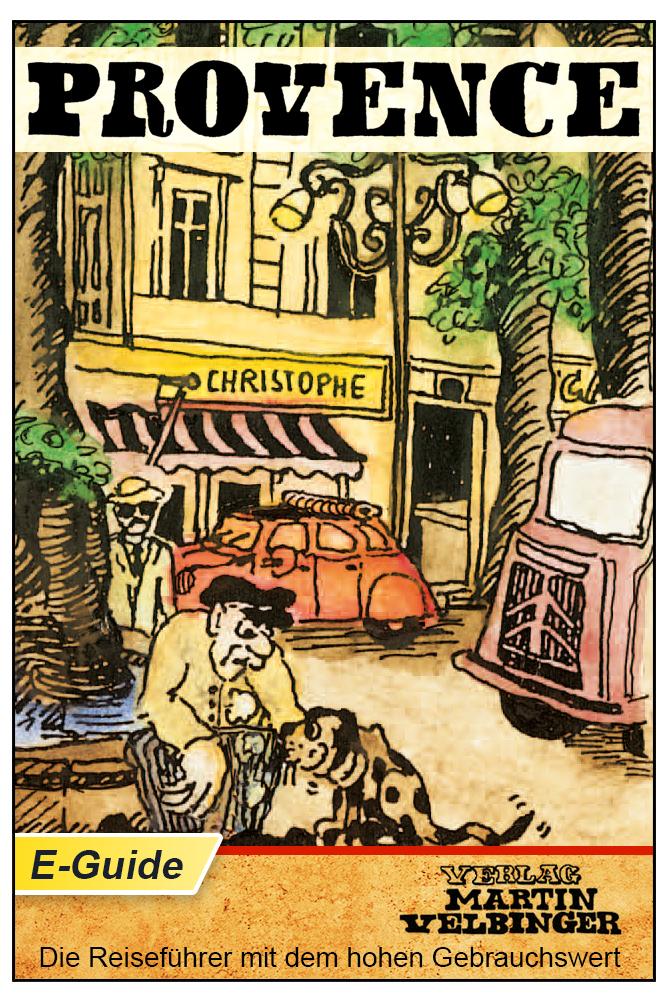 Provence Frankreich - VELBINGER Reiseführer
