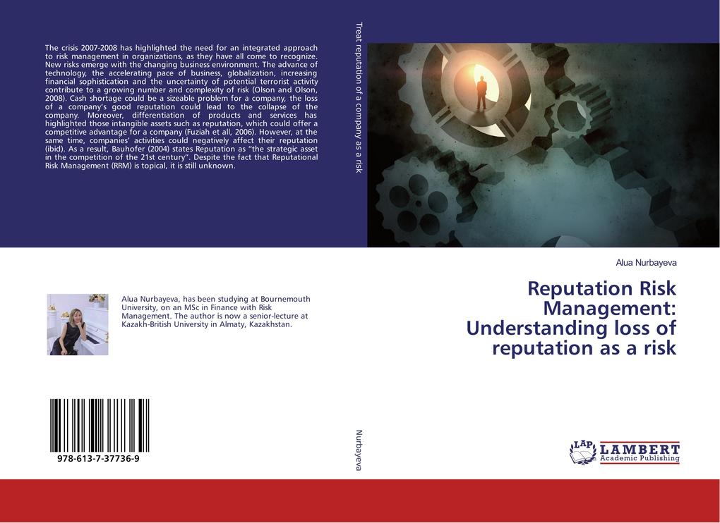 Reputation Risk Management: Understanding loss of reputation as a risk