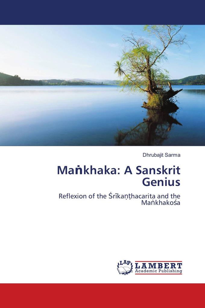 Makhaka: A Sanskrit Genius