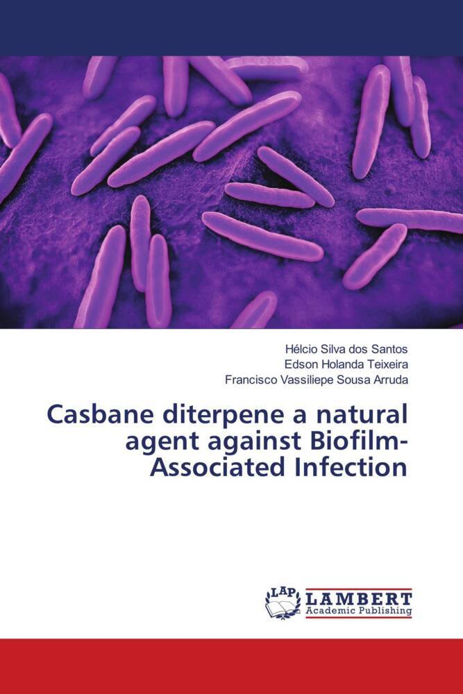 Casbane diterpene a natural agent against Biofilm-Associated Infection