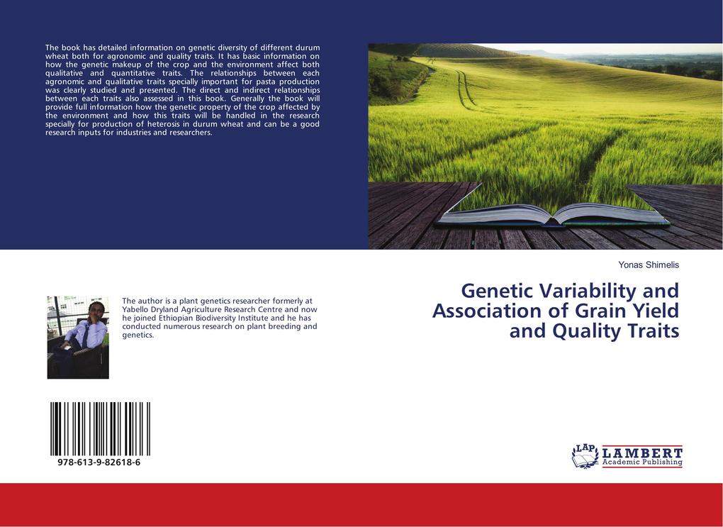 Genetic Variability and Association of Grain Yield and Quality Traits