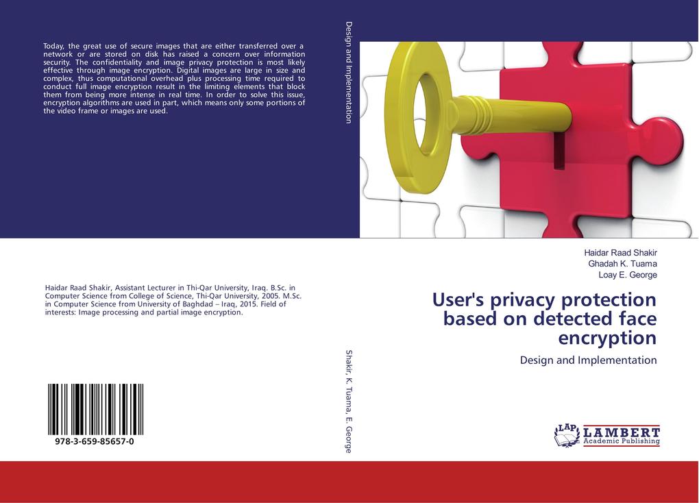 User's privacy protection based on detected face encryption