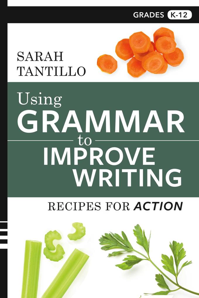 Using Grammar to Improve Writing