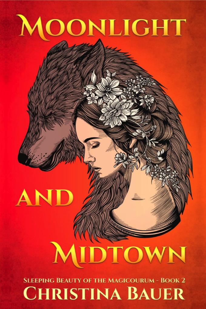 Moonlight And Midtown (Fairy Tales of the Magicorum #2)