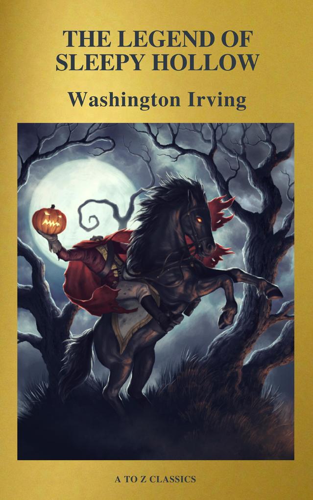 The Legend of Sleepy Hollow ( Active TOC Free Audiobook) (A to Z Classics)