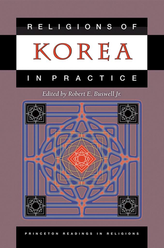 Religions of Korea in Practice