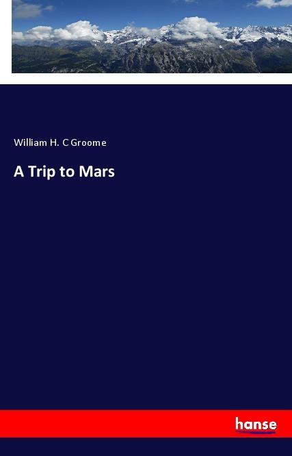 A Trip to Mars
