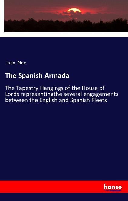 The Spanish Armada - John Pine