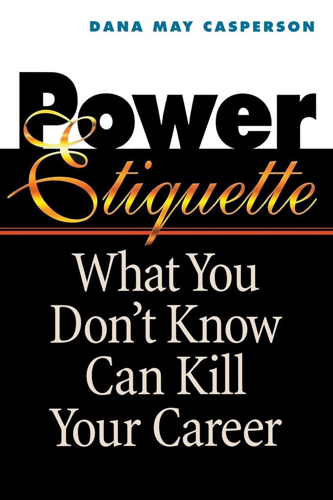The Power Etiquette