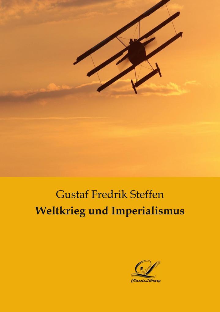 Weltkrieg und Imperialismus