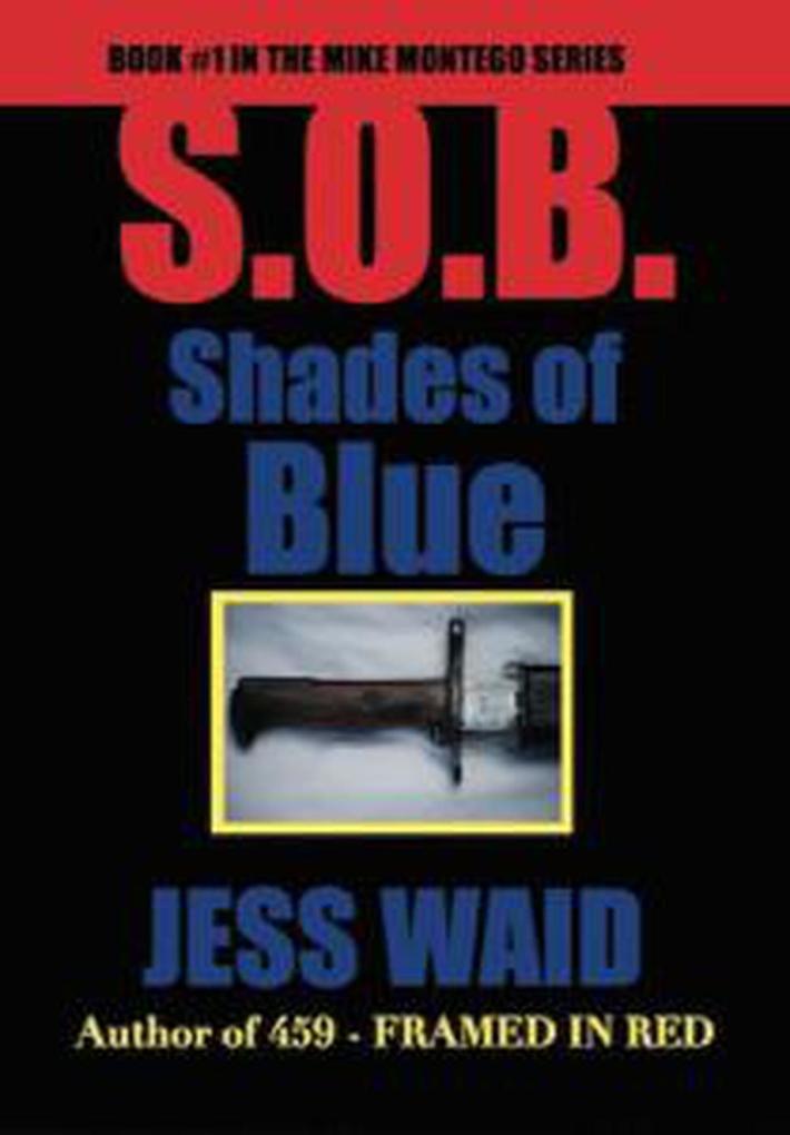 Shades of Blue (Mike Montego Series #1)