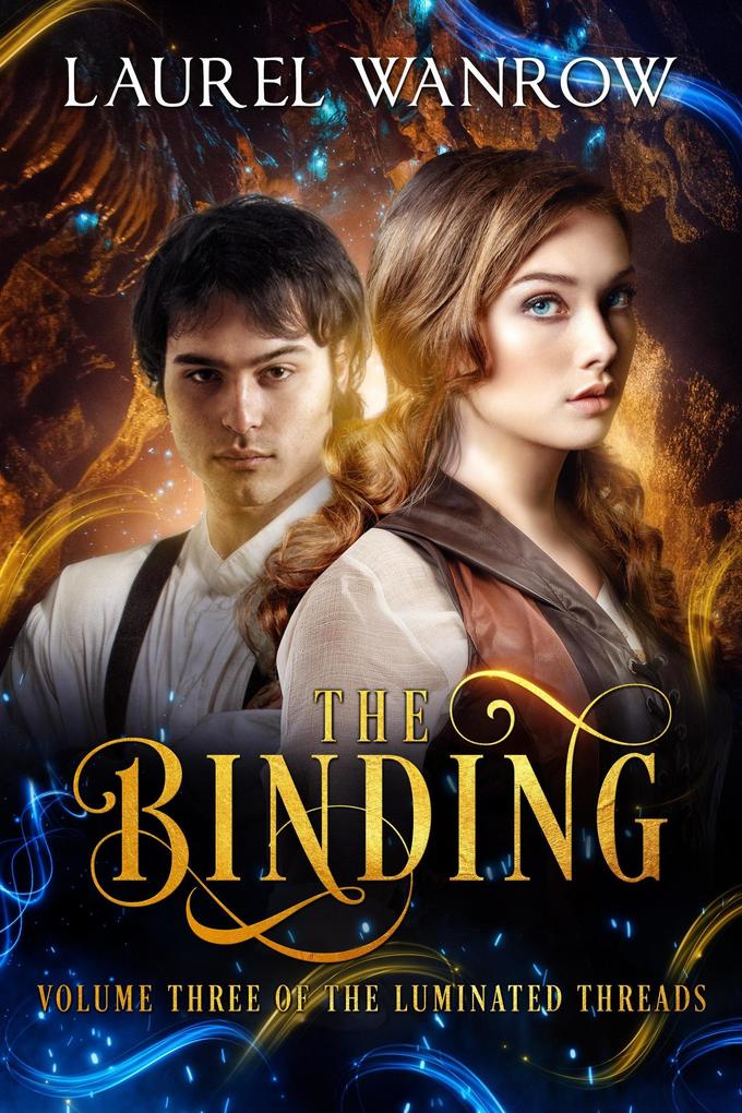 The Binding Volume Three in The Luminated Threads