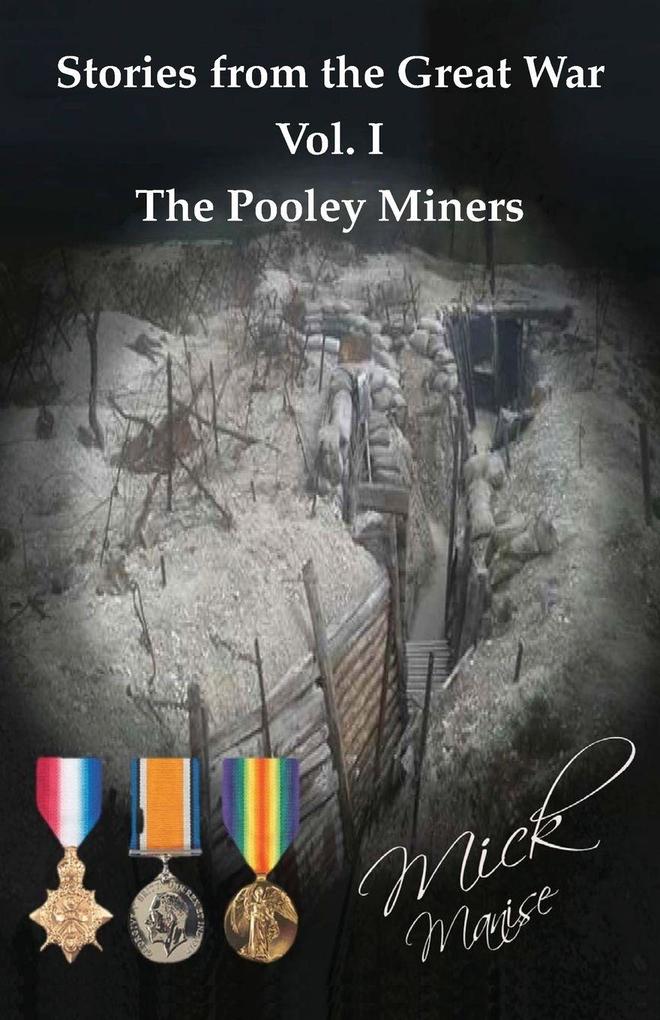 Stories from the Great War Vol. I