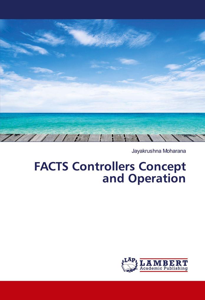 FACTS Controllers Concept and Operation