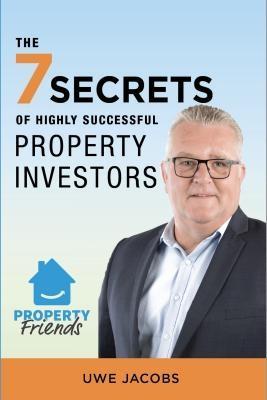 The 7 Secrets of Highly Successful Property Investors
