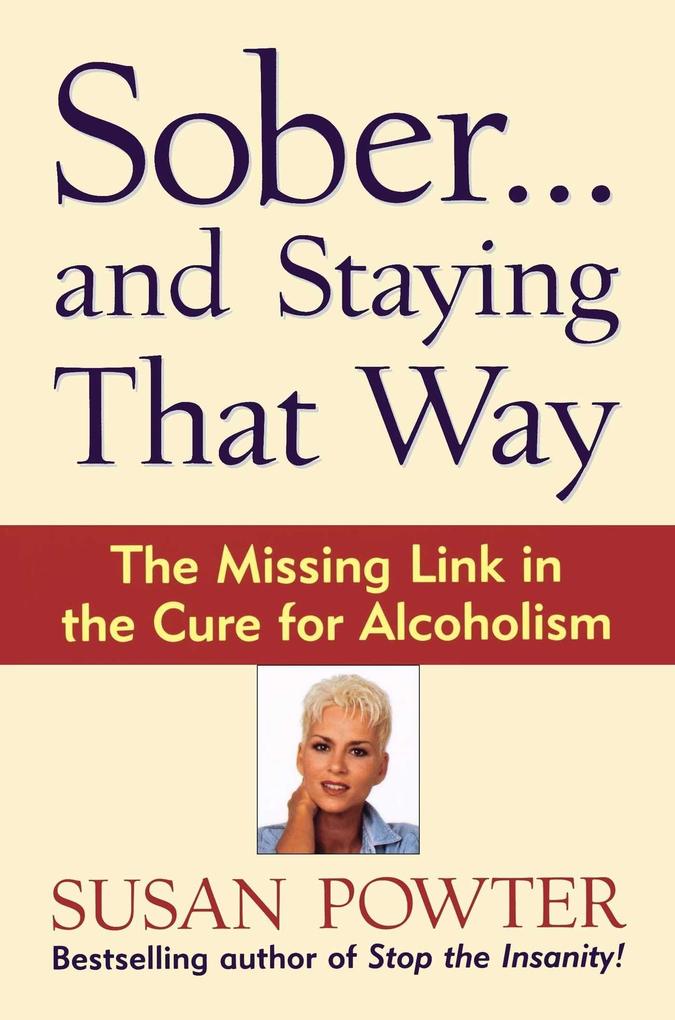 Sober...and Staying That Way