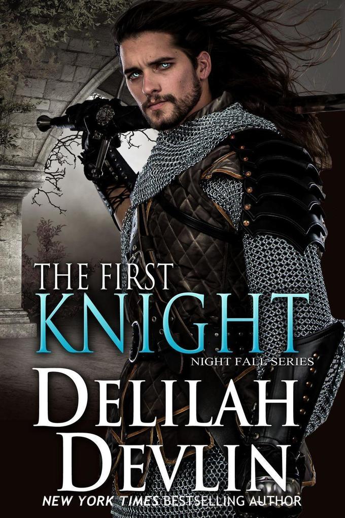 The First Knight (Night Fall Series #12)