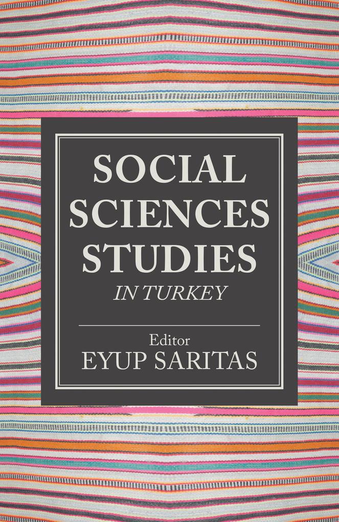 Social Sciences Studies in Turkey