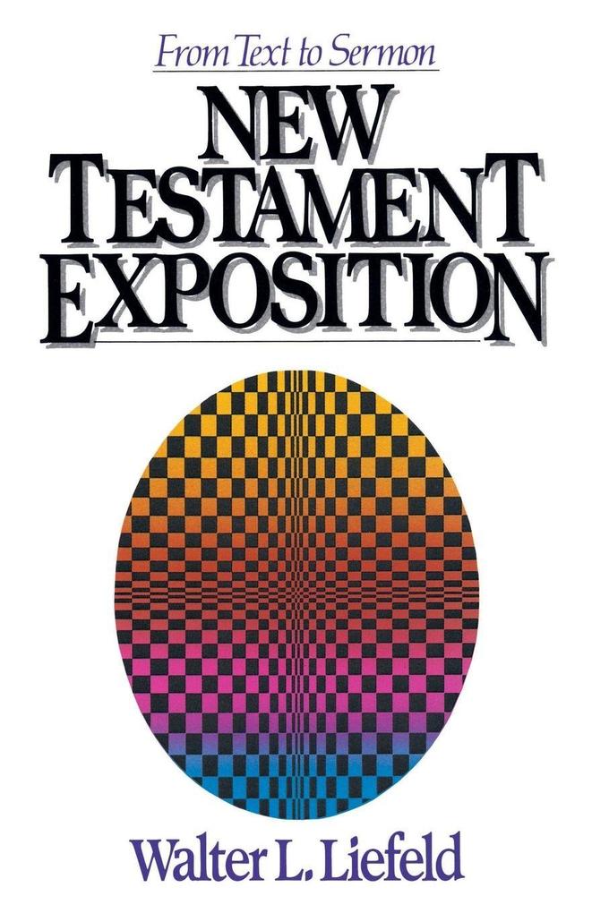 A New Testament Exposition
