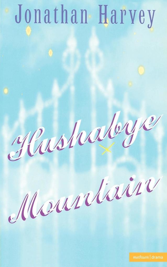 Hush-A-Bye Mountain