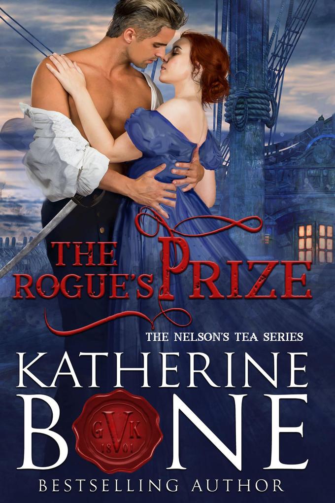 The Rogue‘s Prize (Nelson‘s Tea Series #3)
