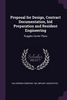Proposal for  Contract Documentation bid Preparation and Resident Engineering