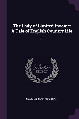 The Lady of Limited Income