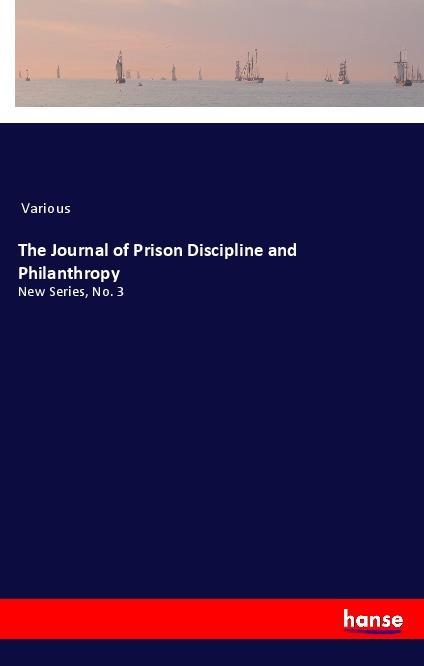 The Journal of Prison Discipline and Philanthropy