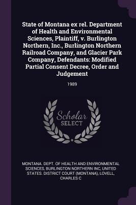 State of Montana ex rel. Department of Health and Environmental Sciences Plaintiff v. Burlington Northern Inc. Burlington Northern Railroad Company and Glacier Park Company Defendants