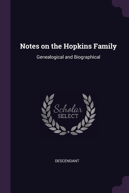Notes on the Hopkins Family