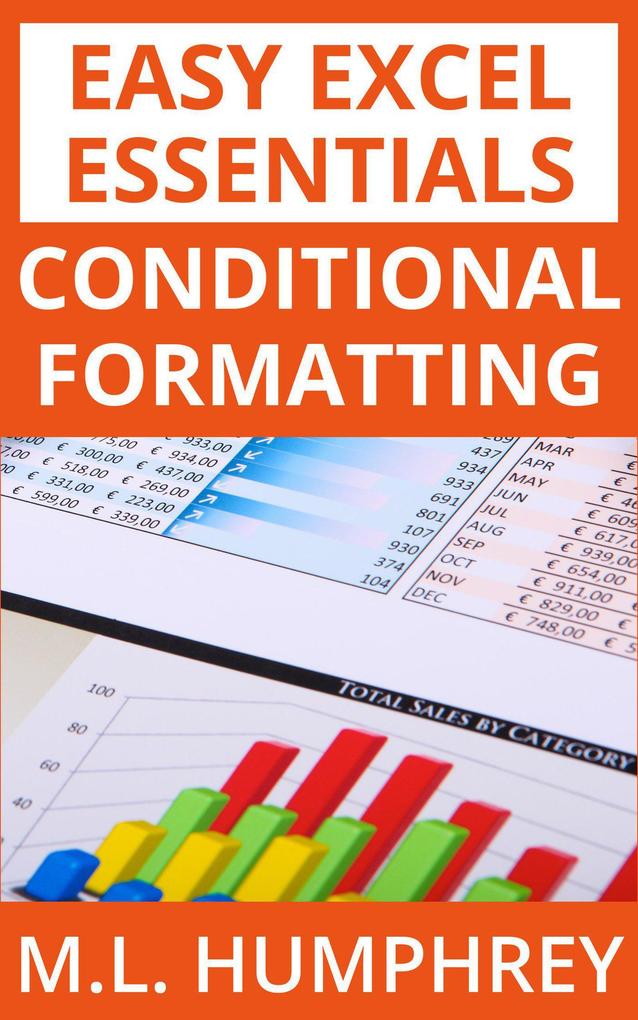 Conditional Formatting (Easy Excel Essentials #2)