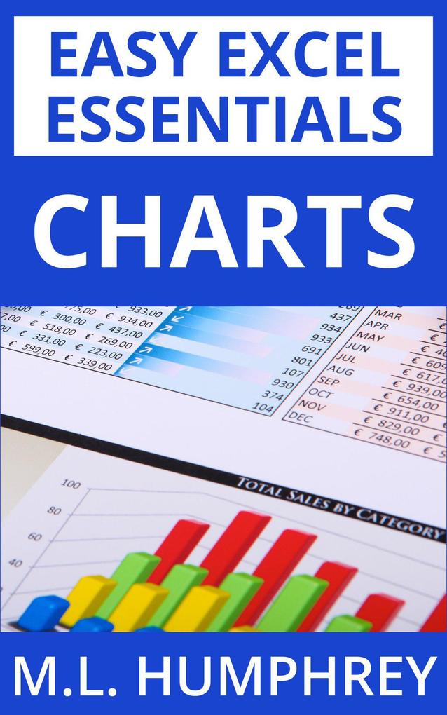 Charts (Easy Excel Essentials #3)