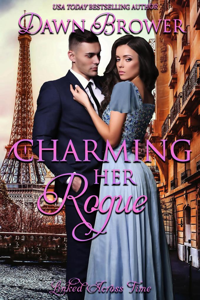 Charming Her Rogue: Enduring Legacy (Linked Across Time #11)