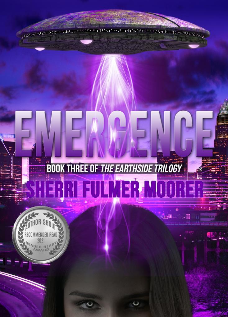 Emergence Book Three of The Earthside Trilogy