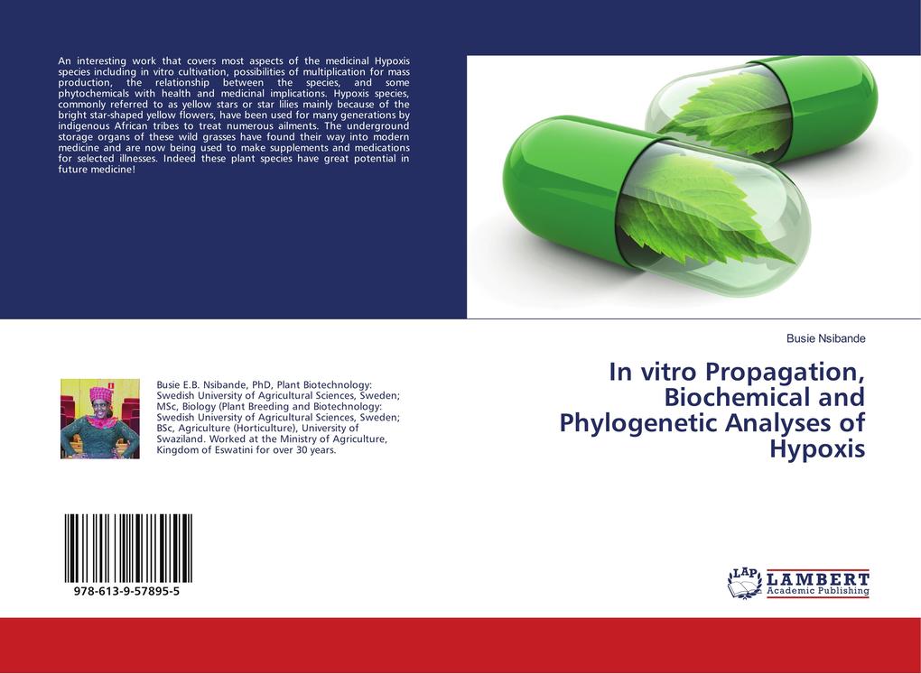In vitro Propagation Biochemical and Phylogenetic Analyses of Hypoxis