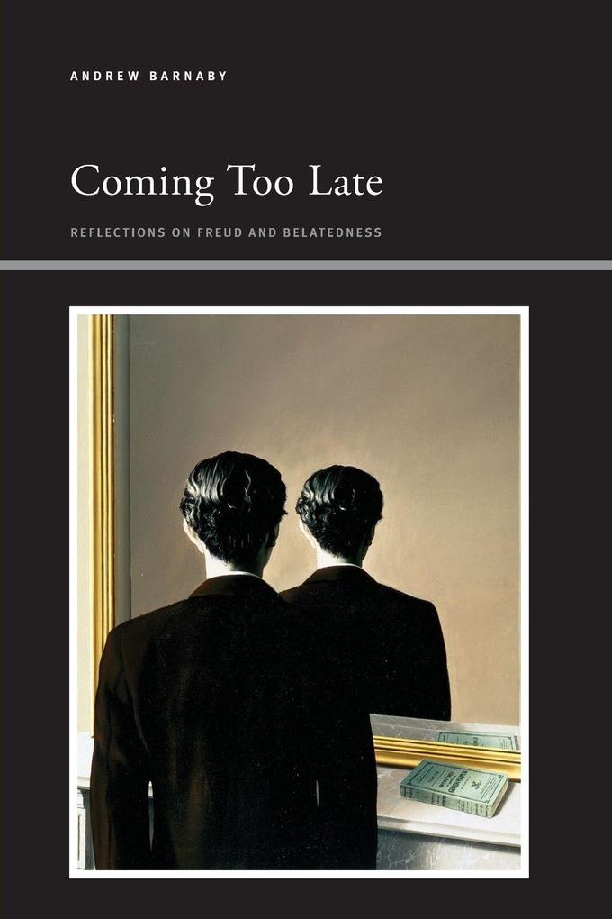 Coming Too Late