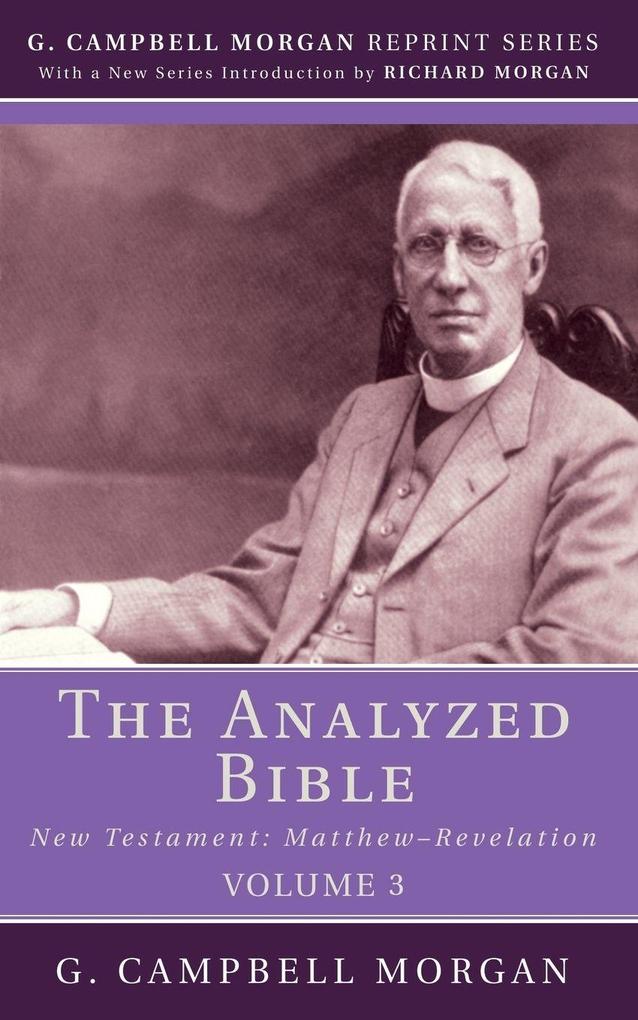 The Analyzed Bible Volume 3