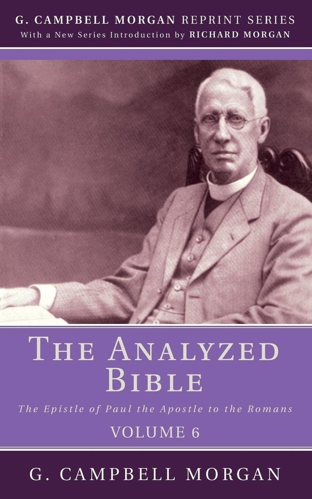 The Analyzed Bible Volume 6